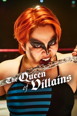 watch The Queen of Villains movies free online