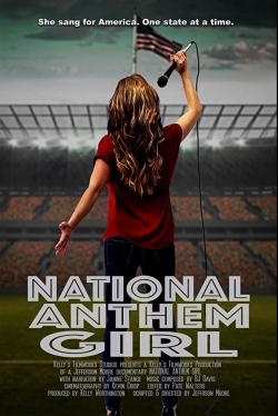 watch National Anthem Girl movies free online