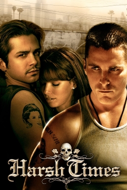 watch Harsh Times movies free online