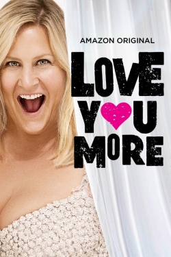 watch Love You More movies free online