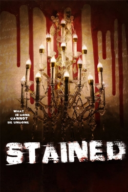 watch Stained movies free online