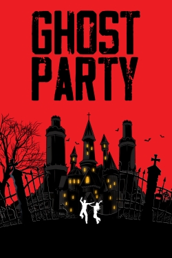 watch Ghost Party movies free online