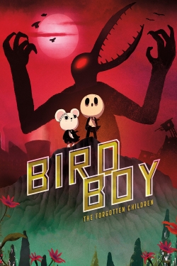 watch Birdboy: The Forgotten Children movies free online