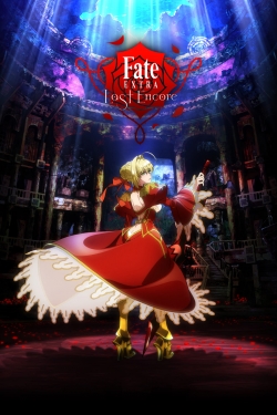 watch Fate/Extra Last Encore movies free online