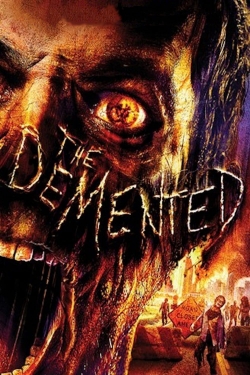 watch The Demented movies free online