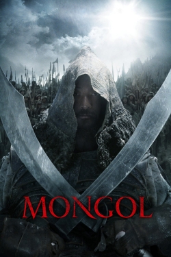 watch Mongol: The Rise of Genghis Khan movies free online