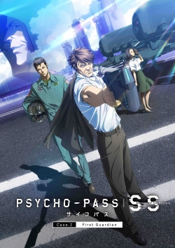 watch PSYCHO-PASS Sinners of the System: Case.2 - First Guardian movies free online