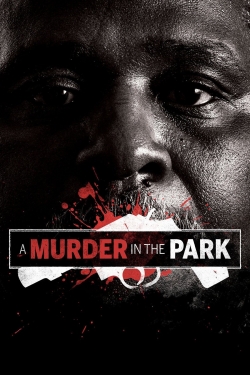 watch A Murder in the Park movies free online