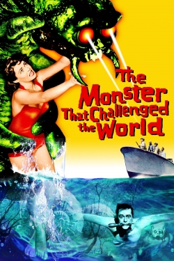 watch The Monster That Challenged the World movies free online