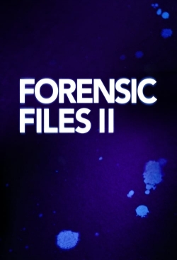 watch Forensic Files II movies free online