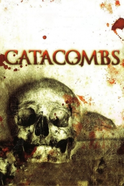 watch Catacombs movies free online