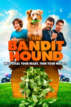 watch The Bandit Hound movies free online