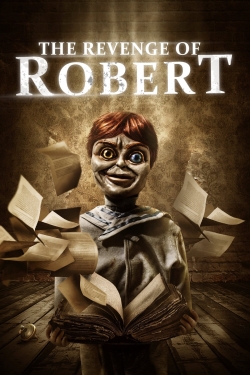 watch The Revenge of Robert movies free online