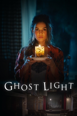 watch Ghost Light movies free online