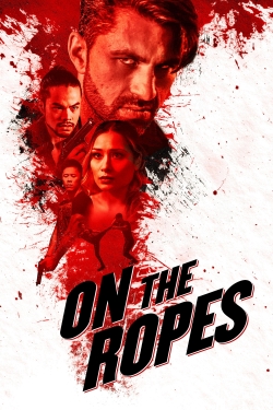 watch On the Ropes movies free online