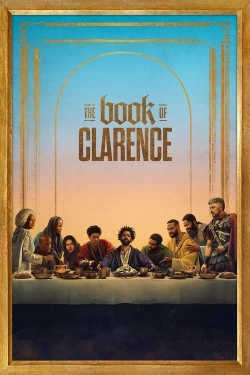 watch The Book of Clarence movies free online