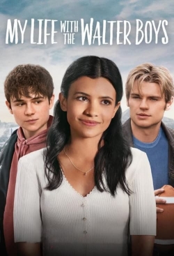 watch My Life with the Walter Boys movies free online