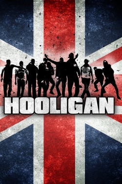 watch Hooligan movies free online