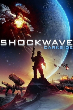 watch Shockwave Darkside movies free online
