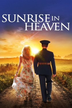 watch Sunrise In Heaven movies free online
