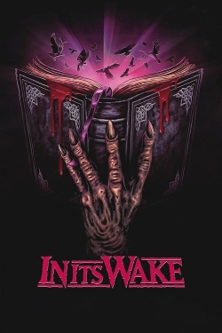 watch In Its Wake movies free online