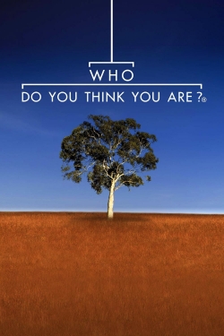 watch Who Do You Think You Are? movies free online
