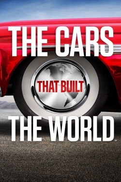 watch The Cars That Made the World movies free online