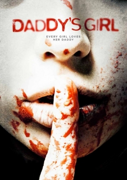 watch Daddy's Girl movies free online