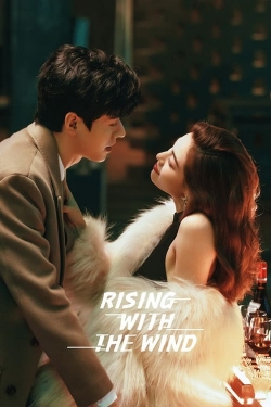 watch Rising With the Wind movies free online