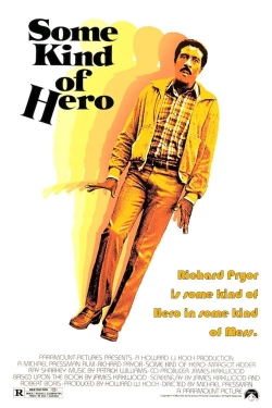 watch Some Kind of Hero movies free online