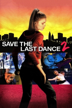 watch Save the Last Dance 2 movies free online