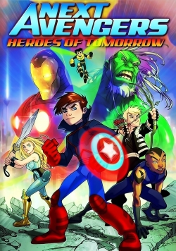 watch Next Avengers: Heroes of Tomorrow movies free online