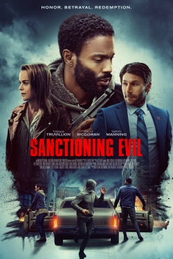 watch Sanctioning Evil movies free online
