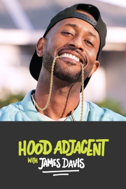 watch Hood Adjacent with James Davis movies free online