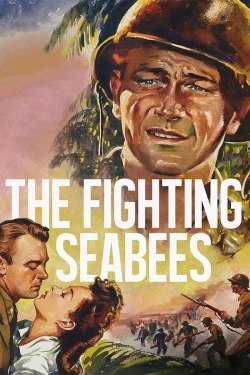 watch The Fighting Seabees movies free online
