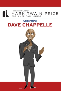 watch Dave Chappelle: The Kennedy Center Mark Twain Prize movies free online