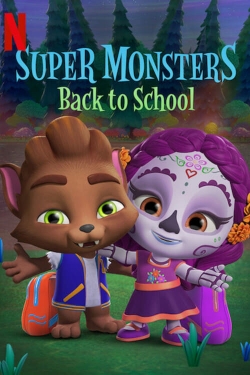 watch Super Monsters Back to School movies free online