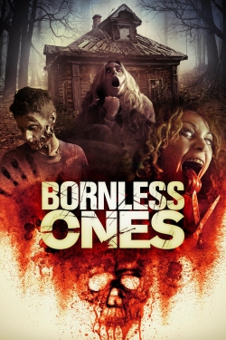watch Bornless Ones movies free online