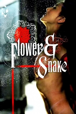 watch Flower & Snake movies free online