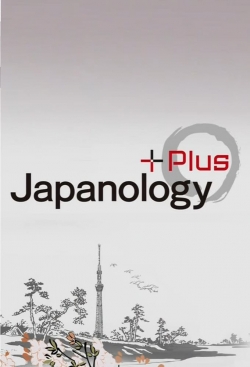 watch Japanology Plus movies free online