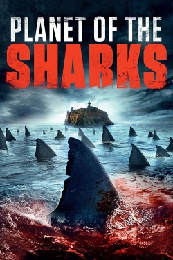 watch Planet of the Sharks movies free online