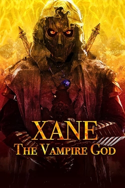 watch Xane: The Vampire God movies free online