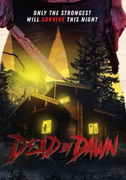 watch Dead by Dawn movies free online