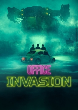 watch Office Invasion movies free online