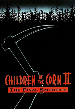 watch Children of the Corn II: The Final Sacrifice movies free online