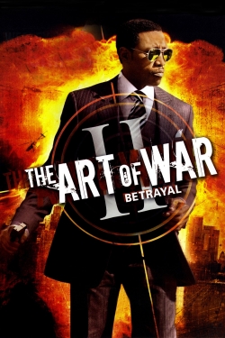 watch The Art of War II: Betrayal movies free online