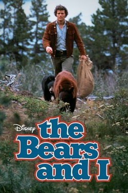 watch The Bears and I movies free online