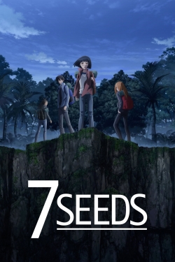 watch 7SEEDS movies free online