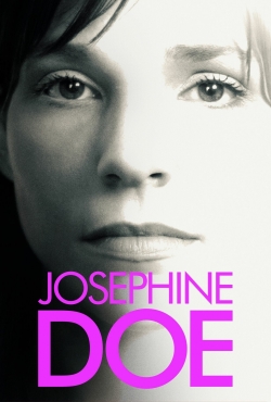 watch Josephine Doe movies free online