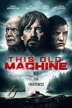 watch This Old Machine movies free online